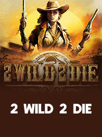 Cara Bermain 2 Wild 2 Die untuk Pemula